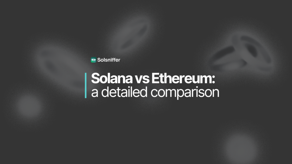 Solana vs. Ethereum: A Detailed Comparison